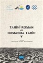 Tarihî Roman ve Romanda Tarih V