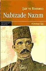 Şair ve Romancı Nabizade Nazım