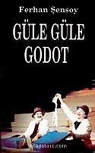 Güle Güle Godot