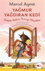 Yağmur Yağdıran Kedi / Daldaki Kedinin Kırmızı Masalları