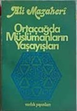 Ortaçağda Müslümanların Yaşayışları