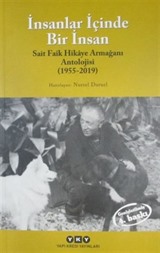 İnsanlar İçinde Bir İnsan / Sait Faik Hikaye Armağanı Antolojisi (1955-2019)