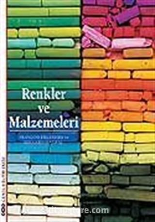 Renkler ve Malzemeleri