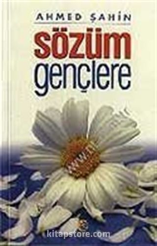 Sözüm Gençlere