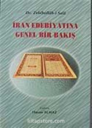 İran Edebiyatına Genel Bir Bakış