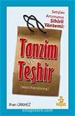 Tanzim ve Teşhir