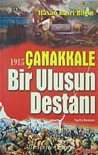 1915 Çanakkale Bir Ulusun Destanı