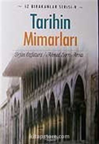 Tarihin Mimarları