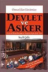 Osmanlı'dan Günümüze Devlet ve Asker