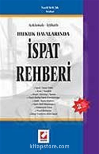 Hukuk Davalarında İspat Rehberi (Ciltli)