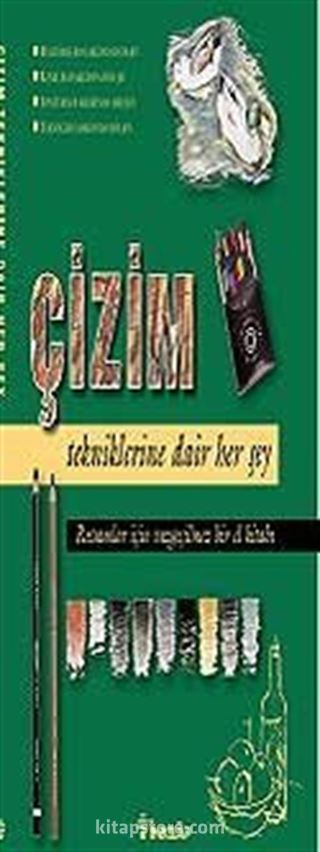 Çizim Tekniklerine Dair Her Şey