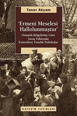 Ermeni Meselesi Hallolunmuştur