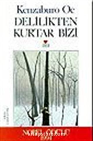 Delilikten Kurtar Bizi