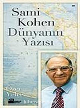 Sami Kohen Dünyanın Yazısı