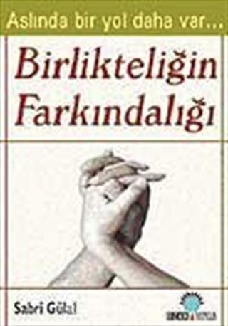 Birlikteliğin Farkındalığı