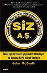 Kendi Profesyonel Hizmetler Şirketiniz Siz A.Ş.