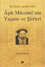 Aşık Mücrimi'nin Yaşamı ve Şiirleri