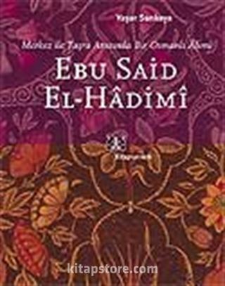 Ebu Said El-Hadimi