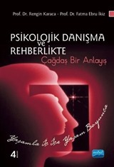 Psikolojik Danışma ve Rehberlikte Çağdaş Bir Anlayış