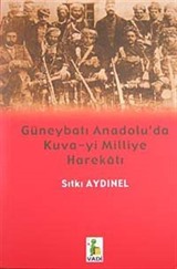 Güneybatı Anadolu'da Kuva-yi Milliye Harekatı