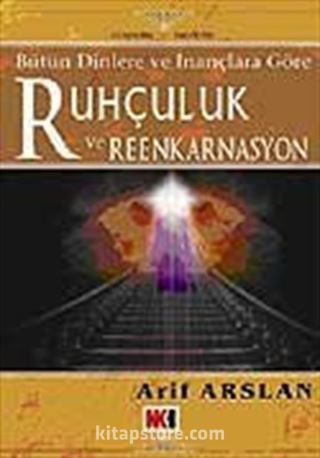 Ruhçuluk ve Reenkarnasyon