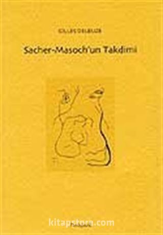 Sacher Masoch'un Takdimi