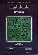 Hadislerde Tevekkül (Allah'a Dayanmak)