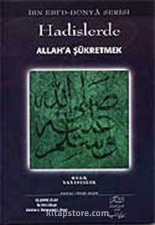 Hadislerde Allah'a Şükretmek