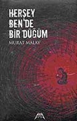 Herşey Ben De Bir Düğüm (Cd Ekli)