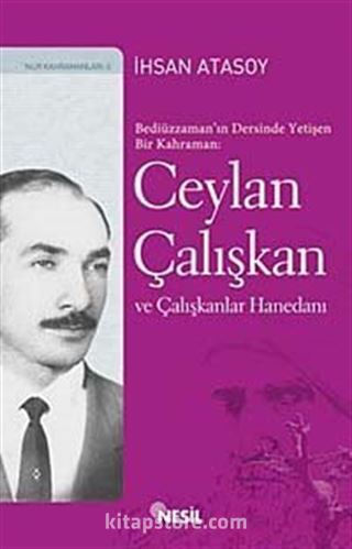 Ceylan Çalışkan ve Çalışkanlar Hanedanı