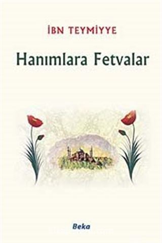 Hanımlara Fetvalar