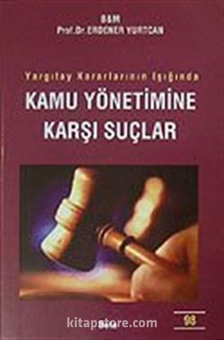 Kamu Yönetimine Karşı Suçlar