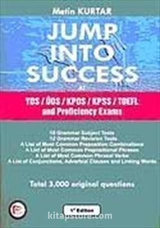 Jump Into Success YDS-ÜDS-KPDS-KPSS-TOEFL and Proficiency Exams