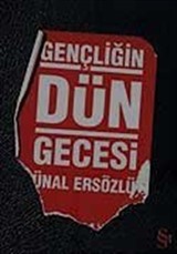 Gençliğin Dün Gecesi