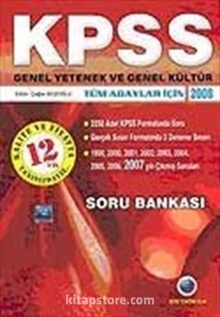 KPSS Genel Yetenek ve Genel Kültür Tüm Adaylar İçin Soru Bankası 2008