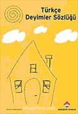 Türkçe Deyimler Sözlüğü