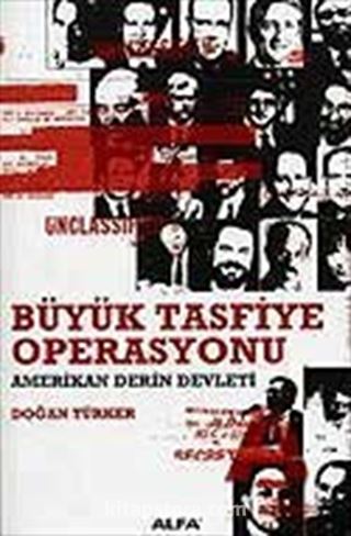 Büyük Tasfiye Operasyonu