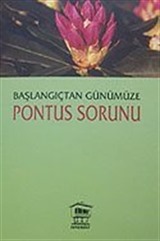 Başlangıçtan Günümüze Pontus Sorunu