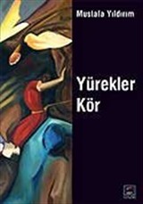 Yürekler Kör