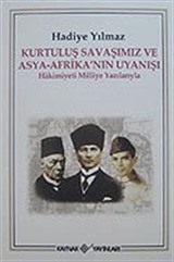 Kurtuluş Savaşımız ve Asya- Afrika'nın Uyanışı