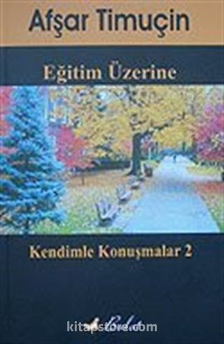 Eğitim Üzerine