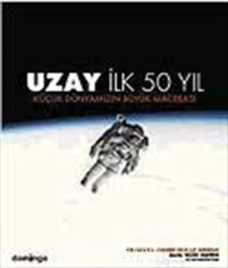 Uzay: İlk 50 Yıl