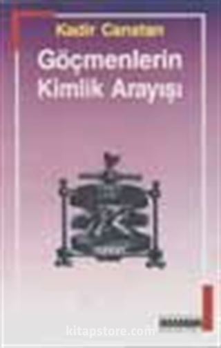 Göçmenlerin Kimlik Arayışı