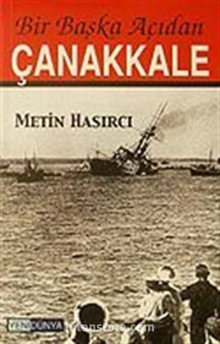 Bir Başka Açıdan Çanakkale