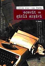 Ecevit ve Gizli Arşivi