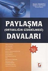 Paylaşma (Ortaklığın Giderilmesi) Davaları