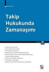 Takip Hukukunda Zamanaşımı