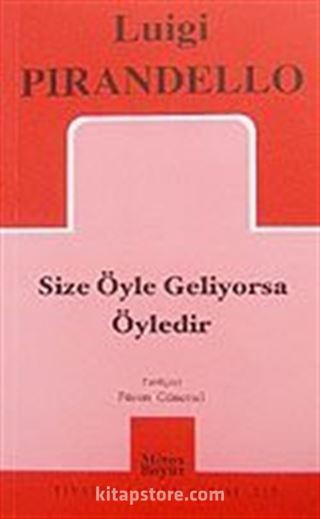 Size Öyle Geliyorsa Öyledir