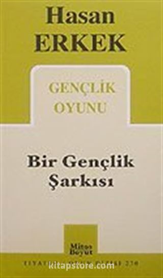 Bir Gençlik Şarkısı