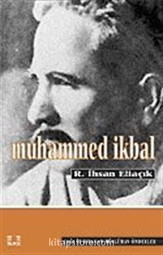 Muhammed İkbal / Recep İhsan Eliaçık